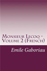 Monsieur Lecoq - Volume 2 (French)