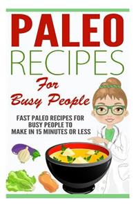 Paleo Recipes for Busy People