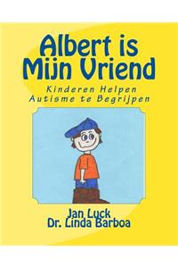 Albert is Mijn Vriend