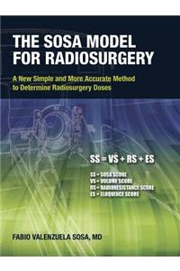 Sosa Model for Radiosurgery