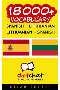 18000+ Spanish - Lithuanian Lithuanian - Spanish Vocabulary