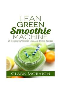 Lean Green Smoothie Machine