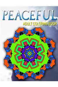 PEACEFUL ADULT COLORING BOOKS - Vol.7: adult coloring books best sellers stress relief