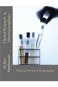 Clinical Research And Pharmacovigilance