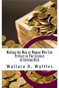 Making the Man or Woman Who Can