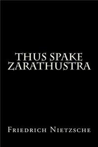 Thus Spake Zarathustra