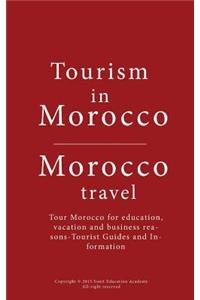 Tourism in Morocco, Morocco travel