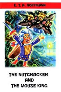 Nutcracker and The Mouse King