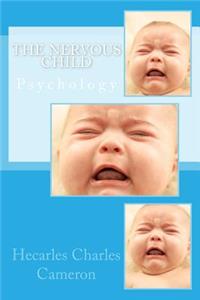 The Nervous Child