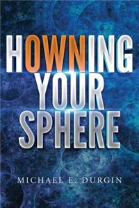 Howning Your Sphere