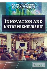 Innovation and Entrepreneurship