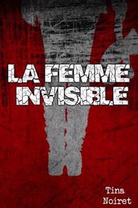 La Femme Invisible