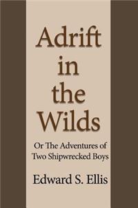 Adrift in the Wilds