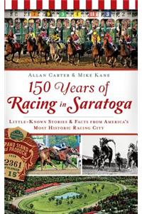 150 Years of Racing in Saratoga