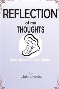 Reflection of my Thoughts