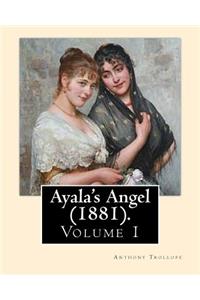 Ayala's Angel (1881). By