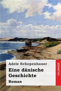 Eine dänische Geschichte