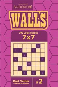 Sudoku Walls - 200 Logic Puzzles 7x7 (Volume 2)