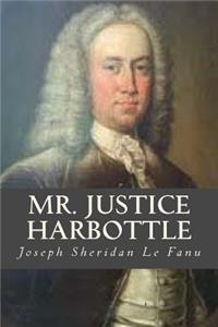 Mr Justice Harbottle