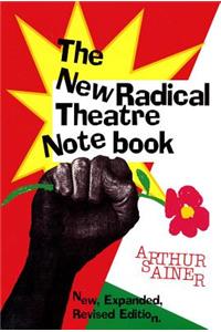 The New Radical Theater Notebook