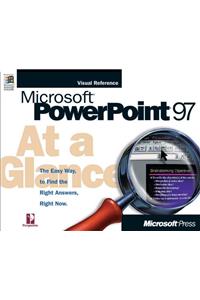 Microsoft PowerPoint 97 At a Glance (At a Glance (Microsoft))