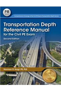 Transportation Depth Reference Manual for the Civil PE Exam