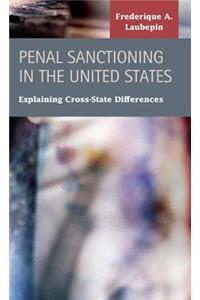 Penal Sanctioning in the United States