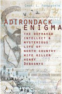 Adirondack Enigma: