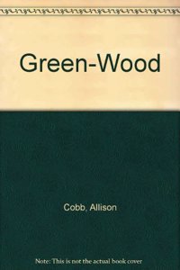 Green-Wood