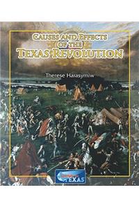 Causes and Effects of the Texas Revolution