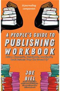 People's Guide to Publishing Workbook