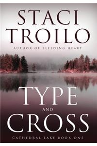 Type And Cross