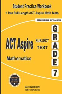 ACT Aspire Subject Test Mathematics Grade 7