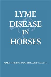 Lyme Disease In Horses