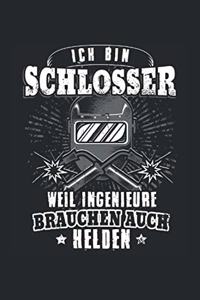 Ich Bin Metallbauer Weil Ingenieure Brauchen Auch Helden