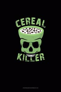Cereal Killer