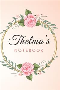 THELMA'S Customized Floral Notebook / Journal 6x9 Ruled Lined 120 Pages School Degree Student Graduation university