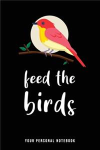 feed the birds