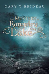 Mystery of Rangeley Lake