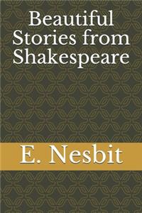 Beautiful Stories from Shakespeare