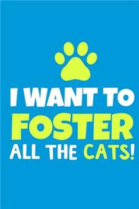 I Want To Foster All The Cats!