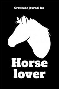 Gratitude Journal For Horse Lover