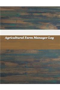 Agricultural Farm Manager Log