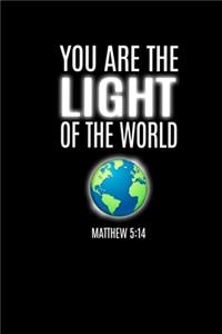 You Are The Light Of The World