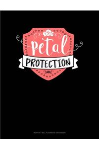 Petal Protection