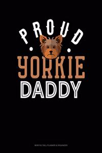 Proud Yorkie Daddy