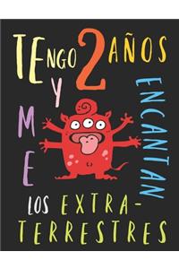 Tengo 2 años y me encantan los extraterrestres