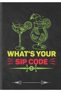 What's Your Sip Code
