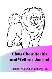 Chow Chow Health and Wellness Journal