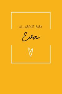 All About Baby Eva